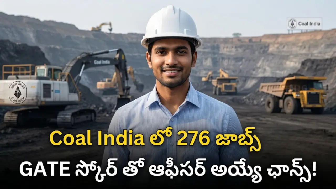 Coal India Limited (CIL) 276 Management Trainee jobs 2026 through GATE score for Mining engineers.